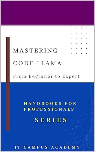 Portada de Mastering Code Llama: From Novice to Expert