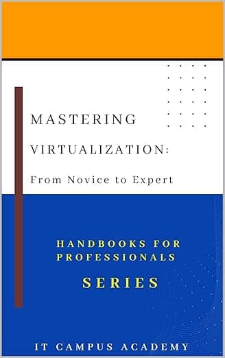 Portada de Mastering Virtualization: From Novice to Expert