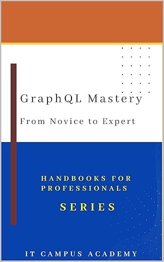 Portada de GraphQL Mastery: From Novice to Expert.